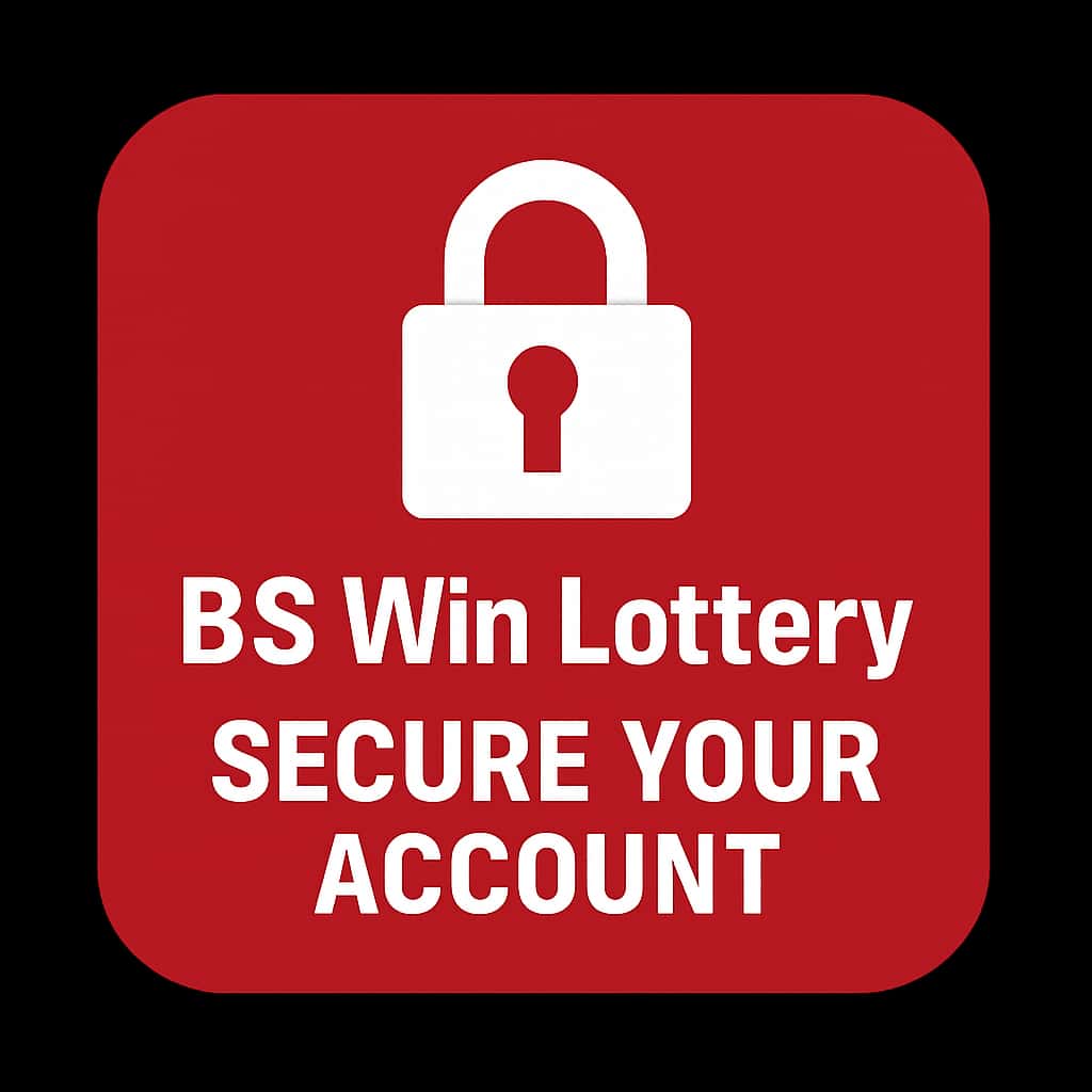 A badge representing the BS Win Lottery account security guide.